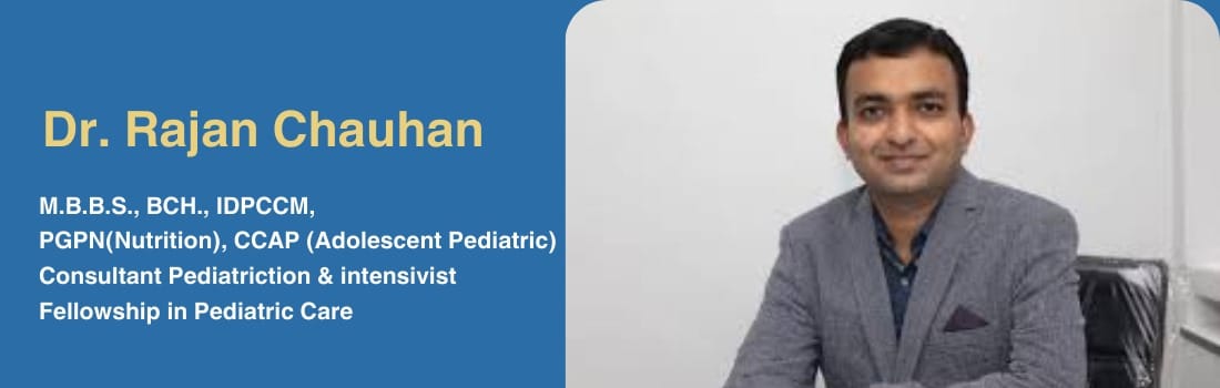 Dr Rajan Chauhan pediatrics