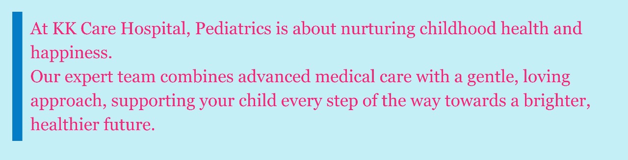 pediatrics banner kkcare hospital