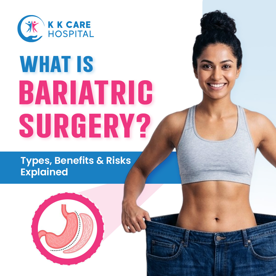 Bariatric surgery causes,type and beifits